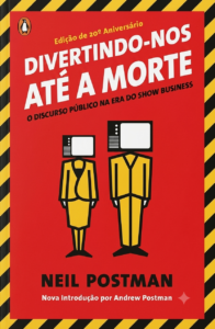 Divertindo-nos até a morte